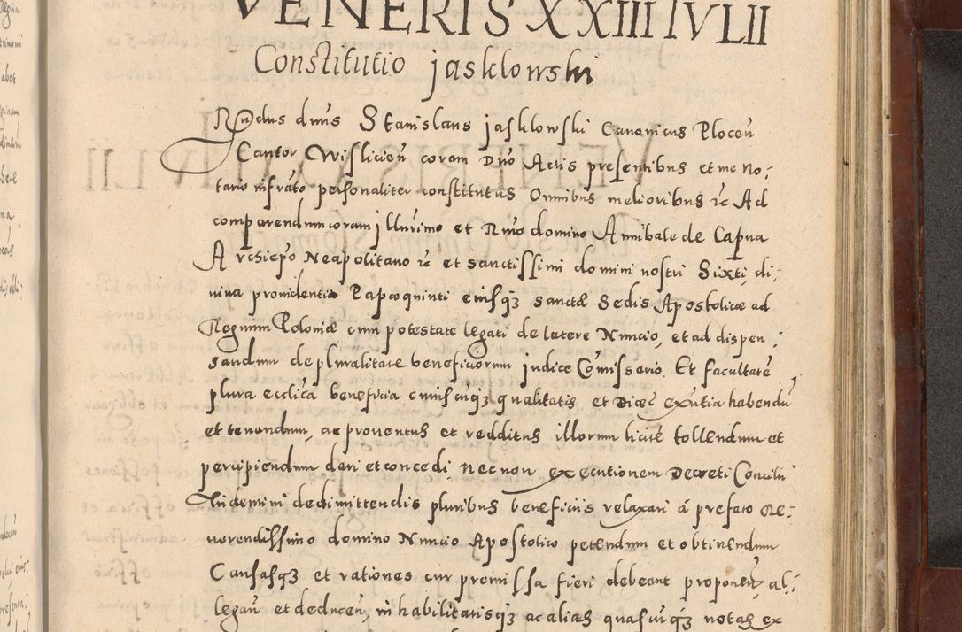 Zdjęcie nr 923 dla obiektu archiwalnego: Acta actorum causarum sententiarum tam diffinitivarum quam interloquutoriarum decretorum obligationum quietationum, constitutionum procuratorum etc. etc. coram Reverendo Domino Stanislao Manieczki Sacratissimi Corporis Christi Cazimiriae Praeposito Viccario in Spiritualibus ac Officiali Generali Cracoviensi ad Annum Domini Millesimum Quingentesimum Octuagesimum Tercium indictione undecima pontificatus Sanctissimi in Christo Patris Domini Nostri Domini Gregorii Divina Providentia Papae Tredecimi Anno ipsius duodecima faeliciter inchoantur 