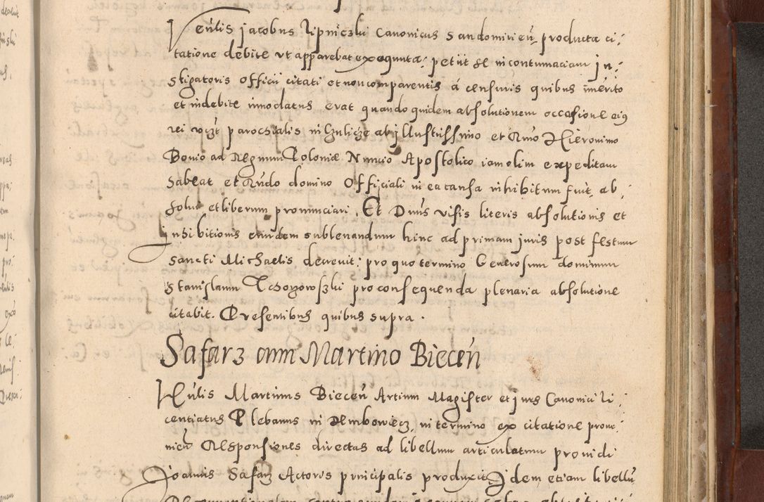 Zdjęcie nr 913 dla obiektu archiwalnego: Acta actorum causarum sententiarum tam diffinitivarum quam interloquutoriarum decretorum obligationum quietationum, constitutionum procuratorum etc. etc. coram Reverendo Domino Stanislao Manieczki Sacratissimi Corporis Christi Cazimiriae Praeposito Viccario in Spiritualibus ac Officiali Generali Cracoviensi ad Annum Domini Millesimum Quingentesimum Octuagesimum Tercium indictione undecima pontificatus Sanctissimi in Christo Patris Domini Nostri Domini Gregorii Divina Providentia Papae Tredecimi Anno ipsius duodecima faeliciter inchoantur 