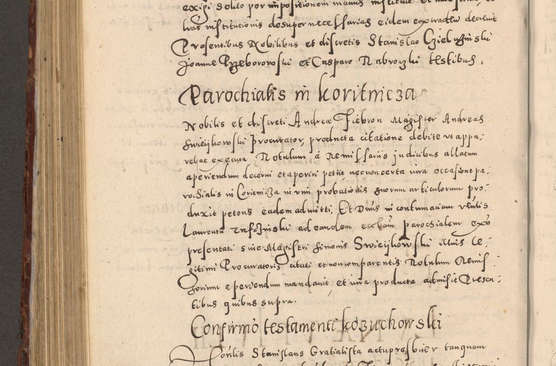 Zdjęcie nr 912 dla obiektu archiwalnego: Acta actorum causarum sententiarum tam diffinitivarum quam interloquutoriarum decretorum obligationum quietationum, constitutionum procuratorum etc. etc. coram Reverendo Domino Stanislao Manieczki Sacratissimi Corporis Christi Cazimiriae Praeposito Viccario in Spiritualibus ac Officiali Generali Cracoviensi ad Annum Domini Millesimum Quingentesimum Octuagesimum Tercium indictione undecima pontificatus Sanctissimi in Christo Patris Domini Nostri Domini Gregorii Divina Providentia Papae Tredecimi Anno ipsius duodecima faeliciter inchoantur 