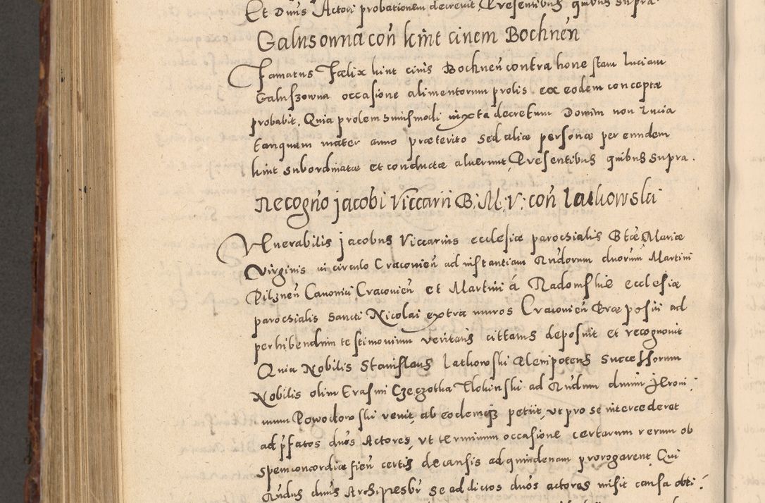 Zdjęcie nr 910 dla obiektu archiwalnego: Acta actorum causarum sententiarum tam diffinitivarum quam interloquutoriarum decretorum obligationum quietationum, constitutionum procuratorum etc. etc. coram Reverendo Domino Stanislao Manieczki Sacratissimi Corporis Christi Cazimiriae Praeposito Viccario in Spiritualibus ac Officiali Generali Cracoviensi ad Annum Domini Millesimum Quingentesimum Octuagesimum Tercium indictione undecima pontificatus Sanctissimi in Christo Patris Domini Nostri Domini Gregorii Divina Providentia Papae Tredecimi Anno ipsius duodecima faeliciter inchoantur 