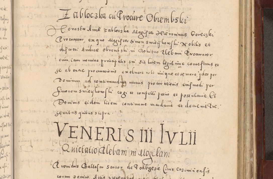 Zdjęcie nr 907 dla obiektu archiwalnego: Acta actorum causarum sententiarum tam diffinitivarum quam interloquutoriarum decretorum obligationum quietationum, constitutionum procuratorum etc. etc. coram Reverendo Domino Stanislao Manieczki Sacratissimi Corporis Christi Cazimiriae Praeposito Viccario in Spiritualibus ac Officiali Generali Cracoviensi ad Annum Domini Millesimum Quingentesimum Octuagesimum Tercium indictione undecima pontificatus Sanctissimi in Christo Patris Domini Nostri Domini Gregorii Divina Providentia Papae Tredecimi Anno ipsius duodecima faeliciter inchoantur 