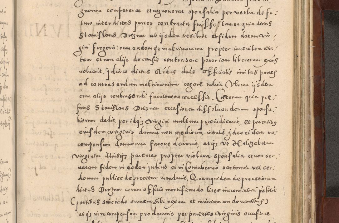 Zdjęcie nr 901 dla obiektu archiwalnego: Acta actorum causarum sententiarum tam diffinitivarum quam interloquutoriarum decretorum obligationum quietationum, constitutionum procuratorum etc. etc. coram Reverendo Domino Stanislao Manieczki Sacratissimi Corporis Christi Cazimiriae Praeposito Viccario in Spiritualibus ac Officiali Generali Cracoviensi ad Annum Domini Millesimum Quingentesimum Octuagesimum Tercium indictione undecima pontificatus Sanctissimi in Christo Patris Domini Nostri Domini Gregorii Divina Providentia Papae Tredecimi Anno ipsius duodecima faeliciter inchoantur 