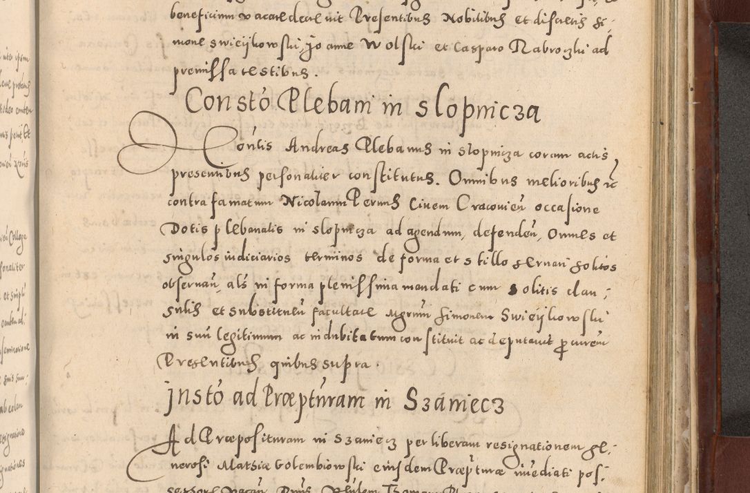 Zdjęcie nr 881 dla obiektu archiwalnego: Acta actorum causarum sententiarum tam diffinitivarum quam interloquutoriarum decretorum obligationum quietationum, constitutionum procuratorum etc. etc. coram Reverendo Domino Stanislao Manieczki Sacratissimi Corporis Christi Cazimiriae Praeposito Viccario in Spiritualibus ac Officiali Generali Cracoviensi ad Annum Domini Millesimum Quingentesimum Octuagesimum Tercium indictione undecima pontificatus Sanctissimi in Christo Patris Domini Nostri Domini Gregorii Divina Providentia Papae Tredecimi Anno ipsius duodecima faeliciter inchoantur 