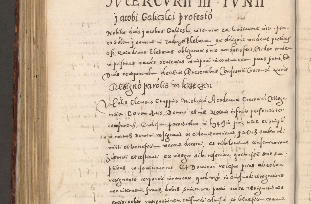 Zdjęcie nr 880 dla obiektu archiwalnego: Acta actorum causarum sententiarum tam diffinitivarum quam interloquutoriarum decretorum obligationum quietationum, constitutionum procuratorum etc. etc. coram Reverendo Domino Stanislao Manieczki Sacratissimi Corporis Christi Cazimiriae Praeposito Viccario in Spiritualibus ac Officiali Generali Cracoviensi ad Annum Domini Millesimum Quingentesimum Octuagesimum Tercium indictione undecima pontificatus Sanctissimi in Christo Patris Domini Nostri Domini Gregorii Divina Providentia Papae Tredecimi Anno ipsius duodecima faeliciter inchoantur 