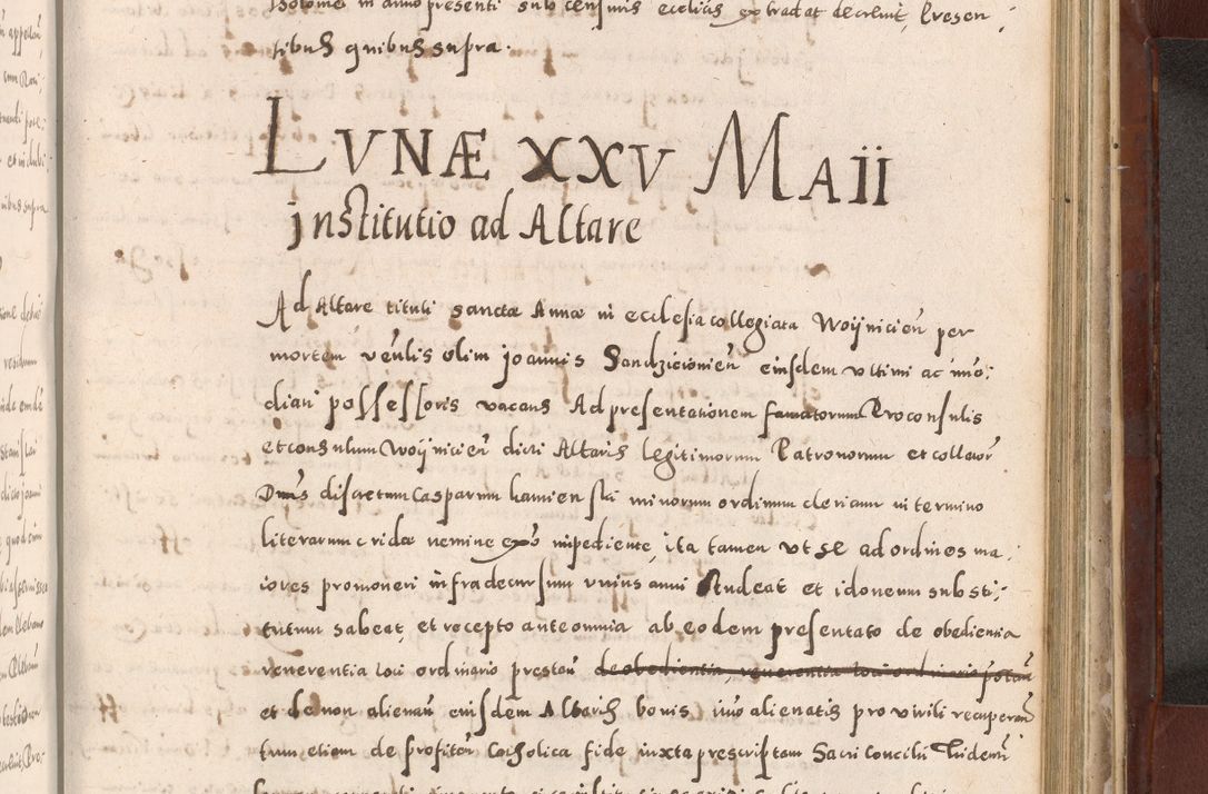 Zdjęcie nr 875 dla obiektu archiwalnego: Acta actorum causarum sententiarum tam diffinitivarum quam interloquutoriarum decretorum obligationum quietationum, constitutionum procuratorum etc. etc. coram Reverendo Domino Stanislao Manieczki Sacratissimi Corporis Christi Cazimiriae Praeposito Viccario in Spiritualibus ac Officiali Generali Cracoviensi ad Annum Domini Millesimum Quingentesimum Octuagesimum Tercium indictione undecima pontificatus Sanctissimi in Christo Patris Domini Nostri Domini Gregorii Divina Providentia Papae Tredecimi Anno ipsius duodecima faeliciter inchoantur 