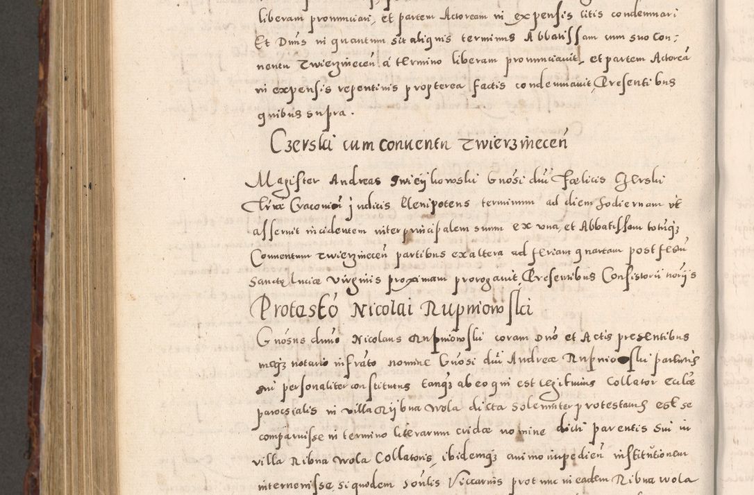 Zdjęcie nr 872 dla obiektu archiwalnego: Acta actorum causarum sententiarum tam diffinitivarum quam interloquutoriarum decretorum obligationum quietationum, constitutionum procuratorum etc. etc. coram Reverendo Domino Stanislao Manieczki Sacratissimi Corporis Christi Cazimiriae Praeposito Viccario in Spiritualibus ac Officiali Generali Cracoviensi ad Annum Domini Millesimum Quingentesimum Octuagesimum Tercium indictione undecima pontificatus Sanctissimi in Christo Patris Domini Nostri Domini Gregorii Divina Providentia Papae Tredecimi Anno ipsius duodecima faeliciter inchoantur 