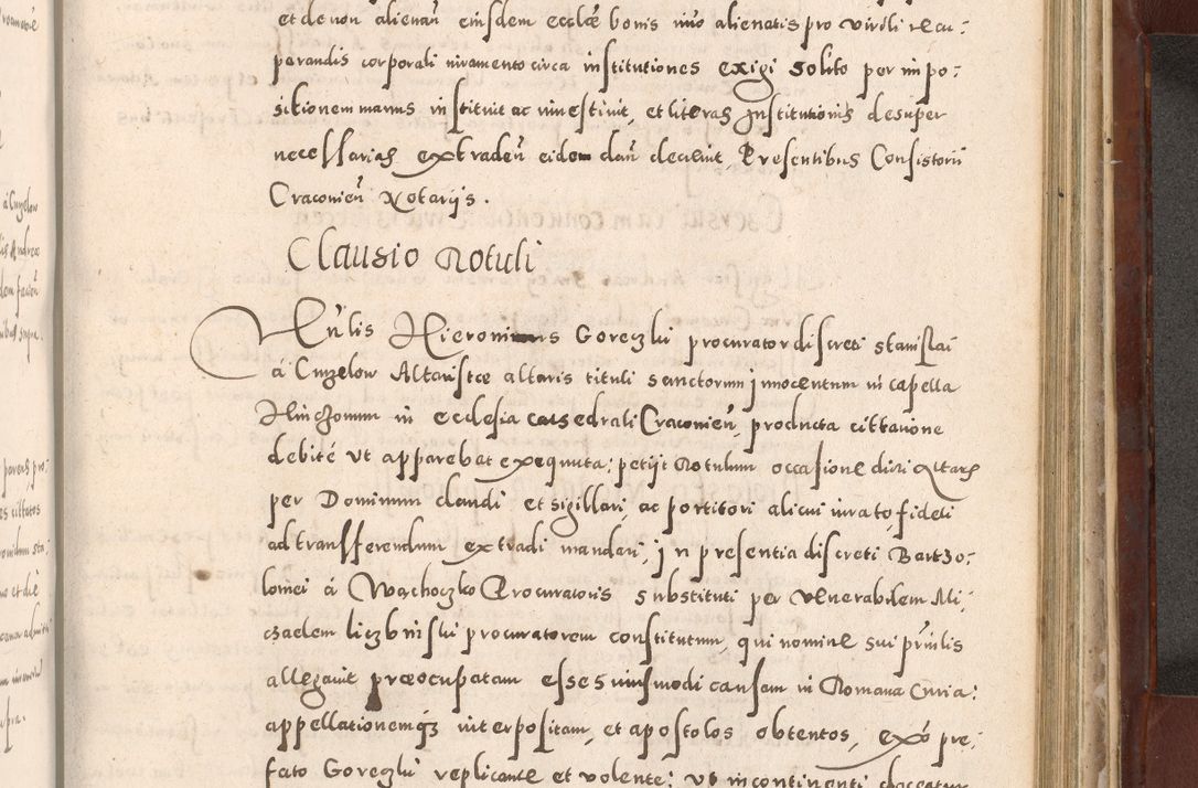 Zdjęcie nr 871 dla obiektu archiwalnego: Acta actorum causarum sententiarum tam diffinitivarum quam interloquutoriarum decretorum obligationum quietationum, constitutionum procuratorum etc. etc. coram Reverendo Domino Stanislao Manieczki Sacratissimi Corporis Christi Cazimiriae Praeposito Viccario in Spiritualibus ac Officiali Generali Cracoviensi ad Annum Domini Millesimum Quingentesimum Octuagesimum Tercium indictione undecima pontificatus Sanctissimi in Christo Patris Domini Nostri Domini Gregorii Divina Providentia Papae Tredecimi Anno ipsius duodecima faeliciter inchoantur 