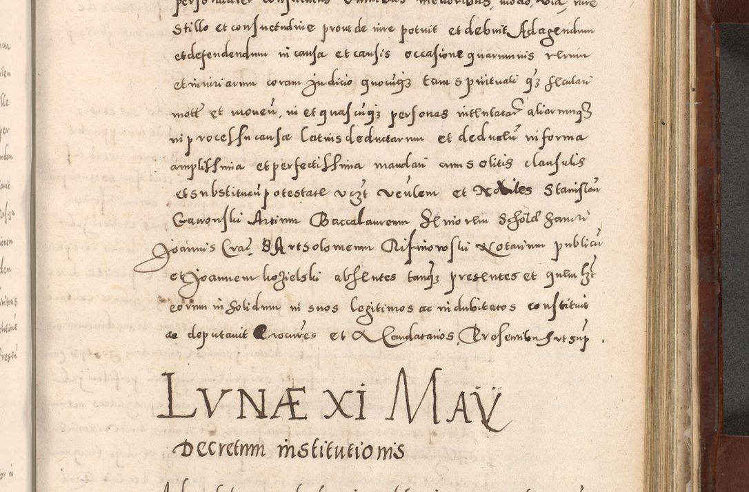 Zdjęcie nr 855 dla obiektu archiwalnego: Acta actorum causarum sententiarum tam diffinitivarum quam interloquutoriarum decretorum obligationum quietationum, constitutionum procuratorum etc. etc. coram Reverendo Domino Stanislao Manieczki Sacratissimi Corporis Christi Cazimiriae Praeposito Viccario in Spiritualibus ac Officiali Generali Cracoviensi ad Annum Domini Millesimum Quingentesimum Octuagesimum Tercium indictione undecima pontificatus Sanctissimi in Christo Patris Domini Nostri Domini Gregorii Divina Providentia Papae Tredecimi Anno ipsius duodecima faeliciter inchoantur 