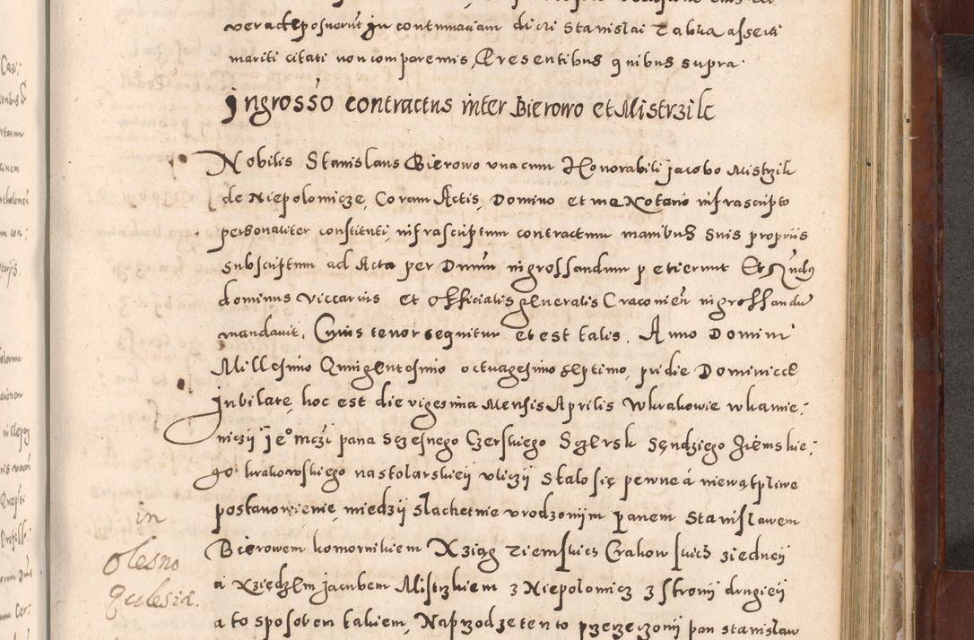 Zdjęcie nr 845 dla obiektu archiwalnego: Acta actorum causarum sententiarum tam diffinitivarum quam interloquutoriarum decretorum obligationum quietationum, constitutionum procuratorum etc. etc. coram Reverendo Domino Stanislao Manieczki Sacratissimi Corporis Christi Cazimiriae Praeposito Viccario in Spiritualibus ac Officiali Generali Cracoviensi ad Annum Domini Millesimum Quingentesimum Octuagesimum Tercium indictione undecima pontificatus Sanctissimi in Christo Patris Domini Nostri Domini Gregorii Divina Providentia Papae Tredecimi Anno ipsius duodecima faeliciter inchoantur 