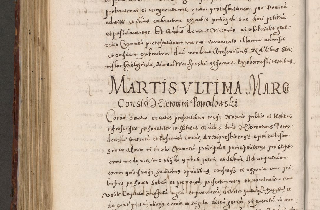 Zdjęcie nr 820 dla obiektu archiwalnego: Acta actorum causarum sententiarum tam diffinitivarum quam interloquutoriarum decretorum obligationum quietationum, constitutionum procuratorum etc. etc. coram Reverendo Domino Stanislao Manieczki Sacratissimi Corporis Christi Cazimiriae Praeposito Viccario in Spiritualibus ac Officiali Generali Cracoviensi ad Annum Domini Millesimum Quingentesimum Octuagesimum Tercium indictione undecima pontificatus Sanctissimi in Christo Patris Domini Nostri Domini Gregorii Divina Providentia Papae Tredecimi Anno ipsius duodecima faeliciter inchoantur 
