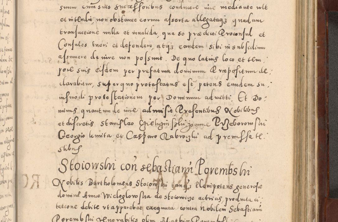 Zdjęcie nr 813 dla obiektu archiwalnego: Acta actorum causarum sententiarum tam diffinitivarum quam interloquutoriarum decretorum obligationum quietationum, constitutionum procuratorum etc. etc. coram Reverendo Domino Stanislao Manieczki Sacratissimi Corporis Christi Cazimiriae Praeposito Viccario in Spiritualibus ac Officiali Generali Cracoviensi ad Annum Domini Millesimum Quingentesimum Octuagesimum Tercium indictione undecima pontificatus Sanctissimi in Christo Patris Domini Nostri Domini Gregorii Divina Providentia Papae Tredecimi Anno ipsius duodecima faeliciter inchoantur 