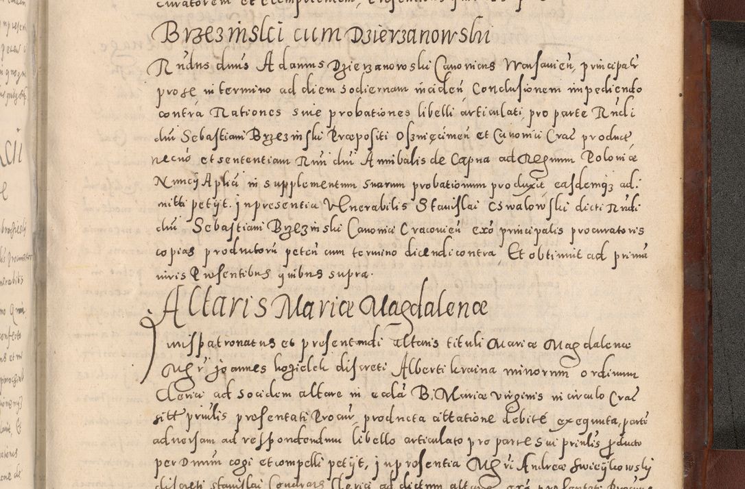 Zdjęcie nr 1189 dla obiektu archiwalnego: Acta actorum causarum sententiarum tam diffinitivarum quam interloquutoriarum decretorum obligationum quietationum, constitutionum procuratorum etc. etc. coram Reverendo Domino Stanislao Manieczki Sacratissimi Corporis Christi Cazimiriae Praeposito Viccario in Spiritualibus ac Officiali Generali Cracoviensi ad Annum Domini Millesimum Quingentesimum Octuagesimum Tercium indictione undecima pontificatus Sanctissimi in Christo Patris Domini Nostri Domini Gregorii Divina Providentia Papae Tredecimi Anno ipsius duodecima faeliciter inchoantur 
