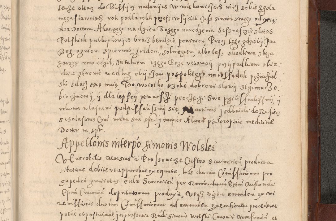 Zdjęcie nr 1175 dla obiektu archiwalnego: Acta actorum causarum sententiarum tam diffinitivarum quam interloquutoriarum decretorum obligationum quietationum, constitutionum procuratorum etc. etc. coram Reverendo Domino Stanislao Manieczki Sacratissimi Corporis Christi Cazimiriae Praeposito Viccario in Spiritualibus ac Officiali Generali Cracoviensi ad Annum Domini Millesimum Quingentesimum Octuagesimum Tercium indictione undecima pontificatus Sanctissimi in Christo Patris Domini Nostri Domini Gregorii Divina Providentia Papae Tredecimi Anno ipsius duodecima faeliciter inchoantur 
