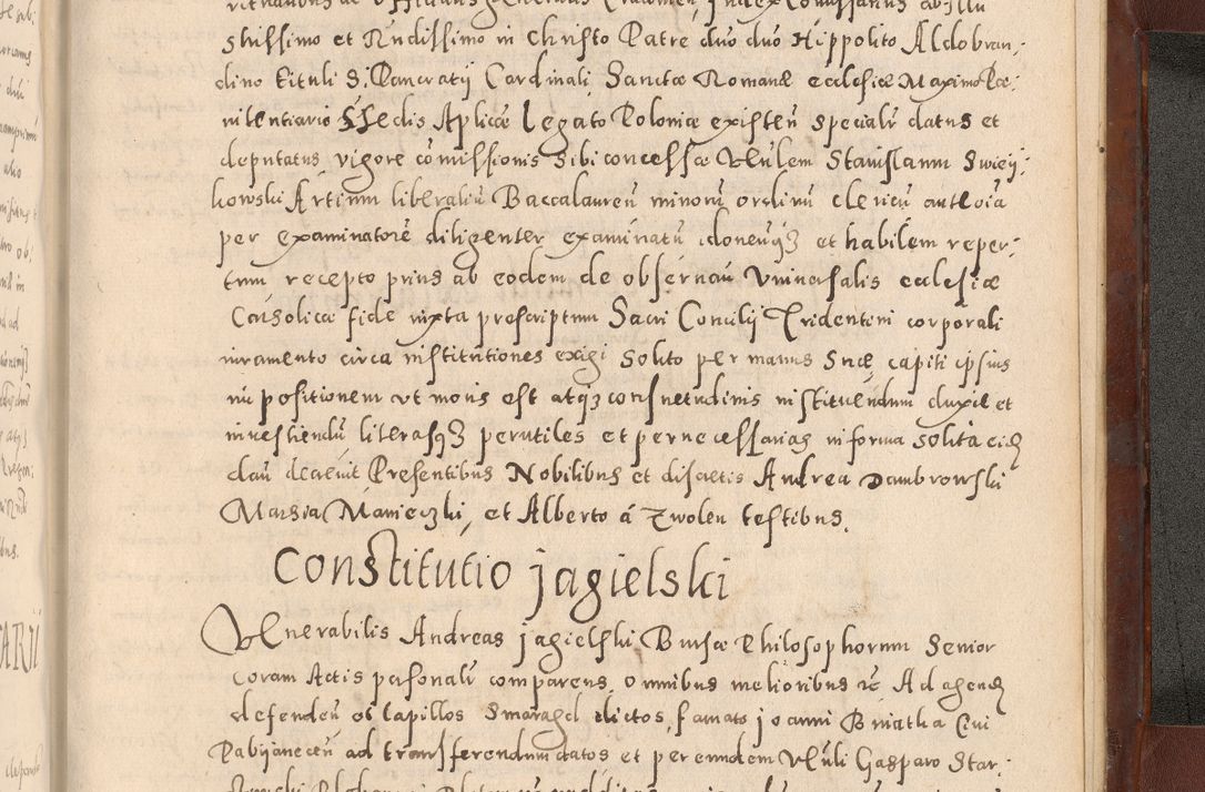 Zdjęcie nr 1173 dla obiektu archiwalnego: Acta actorum causarum sententiarum tam diffinitivarum quam interloquutoriarum decretorum obligationum quietationum, constitutionum procuratorum etc. etc. coram Reverendo Domino Stanislao Manieczki Sacratissimi Corporis Christi Cazimiriae Praeposito Viccario in Spiritualibus ac Officiali Generali Cracoviensi ad Annum Domini Millesimum Quingentesimum Octuagesimum Tercium indictione undecima pontificatus Sanctissimi in Christo Patris Domini Nostri Domini Gregorii Divina Providentia Papae Tredecimi Anno ipsius duodecima faeliciter inchoantur 