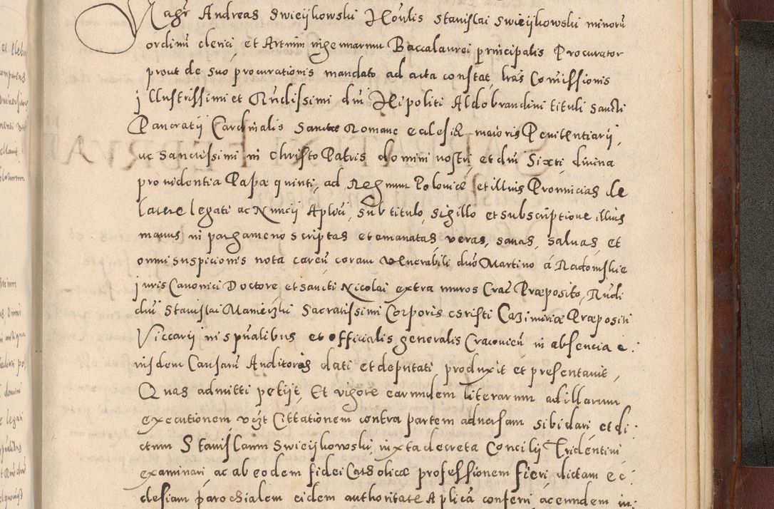 Zdjęcie nr 1165 dla obiektu archiwalnego: Acta actorum causarum sententiarum tam diffinitivarum quam interloquutoriarum decretorum obligationum quietationum, constitutionum procuratorum etc. etc. coram Reverendo Domino Stanislao Manieczki Sacratissimi Corporis Christi Cazimiriae Praeposito Viccario in Spiritualibus ac Officiali Generali Cracoviensi ad Annum Domini Millesimum Quingentesimum Octuagesimum Tercium indictione undecima pontificatus Sanctissimi in Christo Patris Domini Nostri Domini Gregorii Divina Providentia Papae Tredecimi Anno ipsius duodecima faeliciter inchoantur 