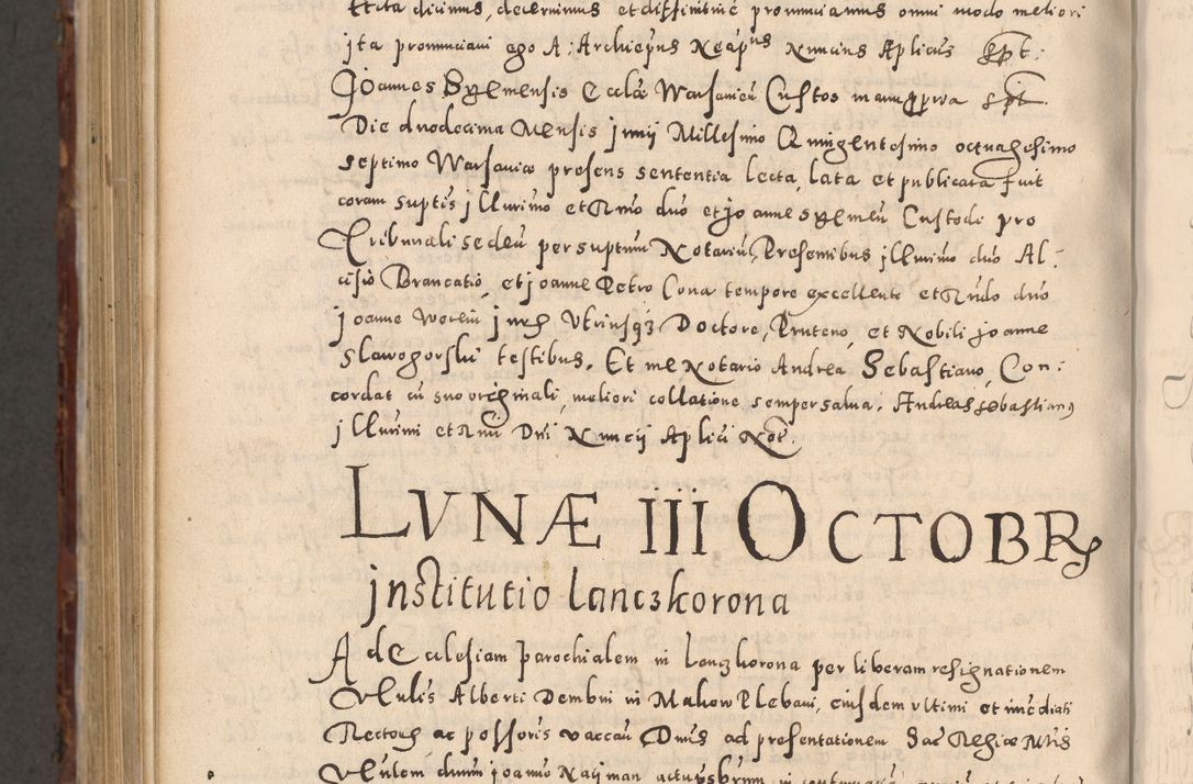 Zdjęcie nr 1160 dla obiektu archiwalnego: Acta actorum causarum sententiarum tam diffinitivarum quam interloquutoriarum decretorum obligationum quietationum, constitutionum procuratorum etc. etc. coram Reverendo Domino Stanislao Manieczki Sacratissimi Corporis Christi Cazimiriae Praeposito Viccario in Spiritualibus ac Officiali Generali Cracoviensi ad Annum Domini Millesimum Quingentesimum Octuagesimum Tercium indictione undecima pontificatus Sanctissimi in Christo Patris Domini Nostri Domini Gregorii Divina Providentia Papae Tredecimi Anno ipsius duodecima faeliciter inchoantur 