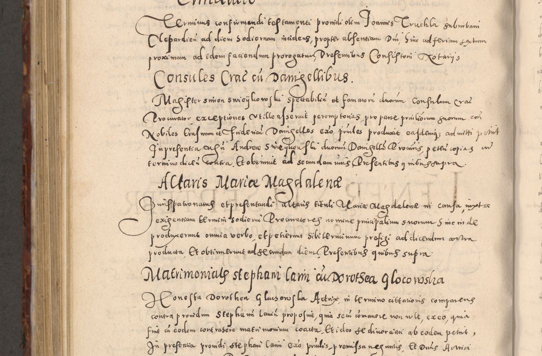 Zdjęcie nr 1148 dla obiektu archiwalnego: Acta actorum causarum sententiarum tam diffinitivarum quam interloquutoriarum decretorum obligationum quietationum, constitutionum procuratorum etc. etc. coram Reverendo Domino Stanislao Manieczki Sacratissimi Corporis Christi Cazimiriae Praeposito Viccario in Spiritualibus ac Officiali Generali Cracoviensi ad Annum Domini Millesimum Quingentesimum Octuagesimum Tercium indictione undecima pontificatus Sanctissimi in Christo Patris Domini Nostri Domini Gregorii Divina Providentia Papae Tredecimi Anno ipsius duodecima faeliciter inchoantur 