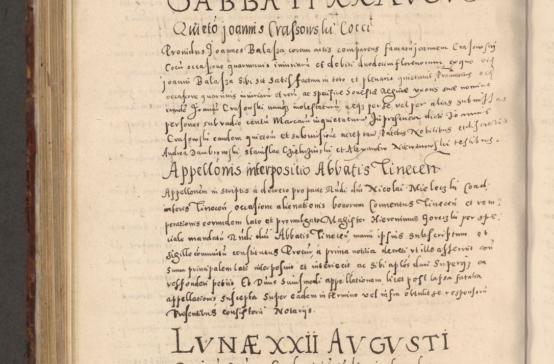 Zdjęcie nr 1130 dla obiektu archiwalnego: Acta actorum causarum sententiarum tam diffinitivarum quam interloquutoriarum decretorum obligationum quietationum, constitutionum procuratorum etc. etc. coram Reverendo Domino Stanislao Manieczki Sacratissimi Corporis Christi Cazimiriae Praeposito Viccario in Spiritualibus ac Officiali Generali Cracoviensi ad Annum Domini Millesimum Quingentesimum Octuagesimum Tercium indictione undecima pontificatus Sanctissimi in Christo Patris Domini Nostri Domini Gregorii Divina Providentia Papae Tredecimi Anno ipsius duodecima faeliciter inchoantur 