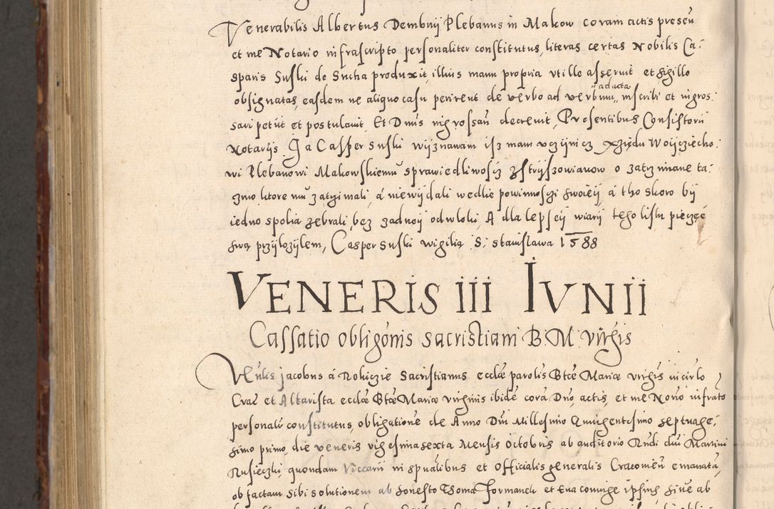 Zdjęcie nr 1096 dla obiektu archiwalnego: Acta actorum causarum sententiarum tam diffinitivarum quam interloquutoriarum decretorum obligationum quietationum, constitutionum procuratorum etc. etc. coram Reverendo Domino Stanislao Manieczki Sacratissimi Corporis Christi Cazimiriae Praeposito Viccario in Spiritualibus ac Officiali Generali Cracoviensi ad Annum Domini Millesimum Quingentesimum Octuagesimum Tercium indictione undecima pontificatus Sanctissimi in Christo Patris Domini Nostri Domini Gregorii Divina Providentia Papae Tredecimi Anno ipsius duodecima faeliciter inchoantur 