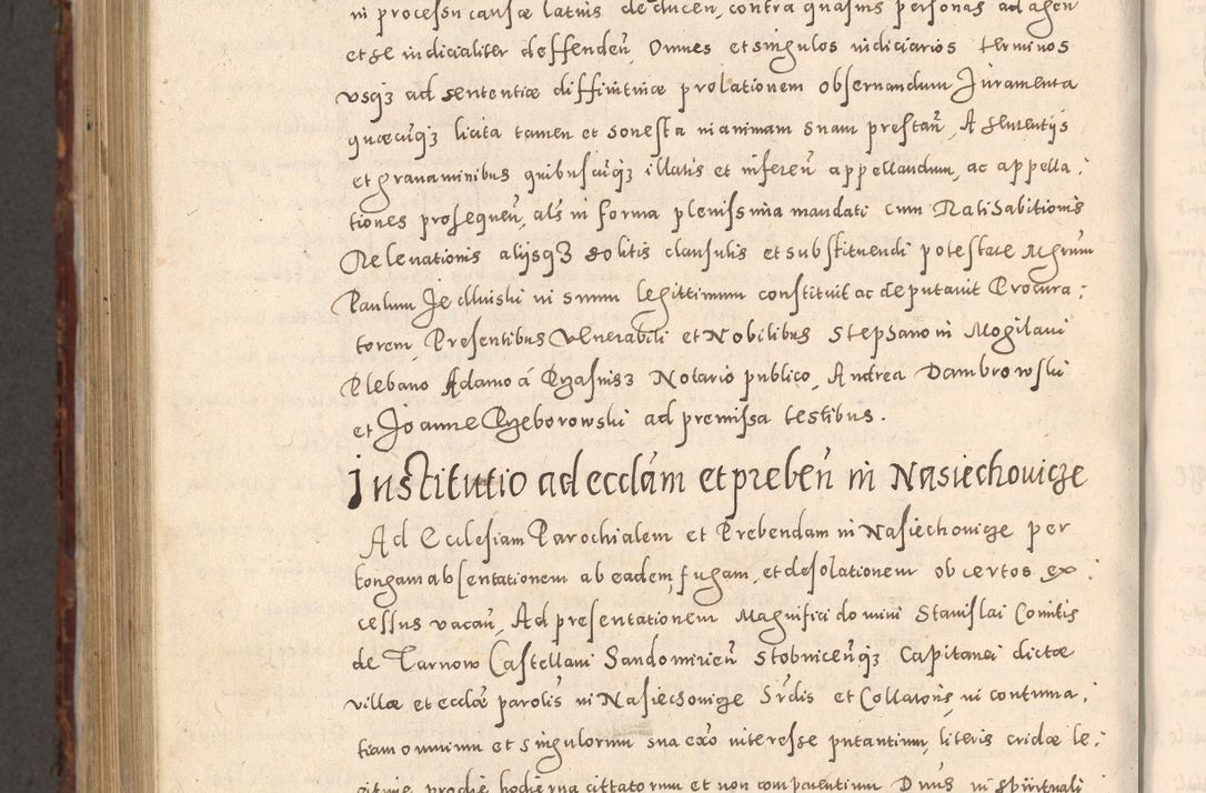 Zdjęcie nr 1086 dla obiektu archiwalnego: Acta actorum causarum sententiarum tam diffinitivarum quam interloquutoriarum decretorum obligationum quietationum, constitutionum procuratorum etc. etc. coram Reverendo Domino Stanislao Manieczki Sacratissimi Corporis Christi Cazimiriae Praeposito Viccario in Spiritualibus ac Officiali Generali Cracoviensi ad Annum Domini Millesimum Quingentesimum Octuagesimum Tercium indictione undecima pontificatus Sanctissimi in Christo Patris Domini Nostri Domini Gregorii Divina Providentia Papae Tredecimi Anno ipsius duodecima faeliciter inchoantur 