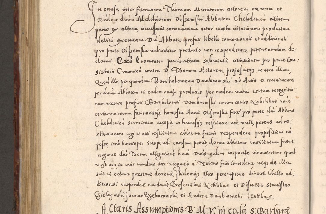 Zdjęcie nr 1080 dla obiektu archiwalnego: Acta actorum causarum sententiarum tam diffinitivarum quam interloquutoriarum decretorum obligationum quietationum, constitutionum procuratorum etc. etc. coram Reverendo Domino Stanislao Manieczki Sacratissimi Corporis Christi Cazimiriae Praeposito Viccario in Spiritualibus ac Officiali Generali Cracoviensi ad Annum Domini Millesimum Quingentesimum Octuagesimum Tercium indictione undecima pontificatus Sanctissimi in Christo Patris Domini Nostri Domini Gregorii Divina Providentia Papae Tredecimi Anno ipsius duodecima faeliciter inchoantur 