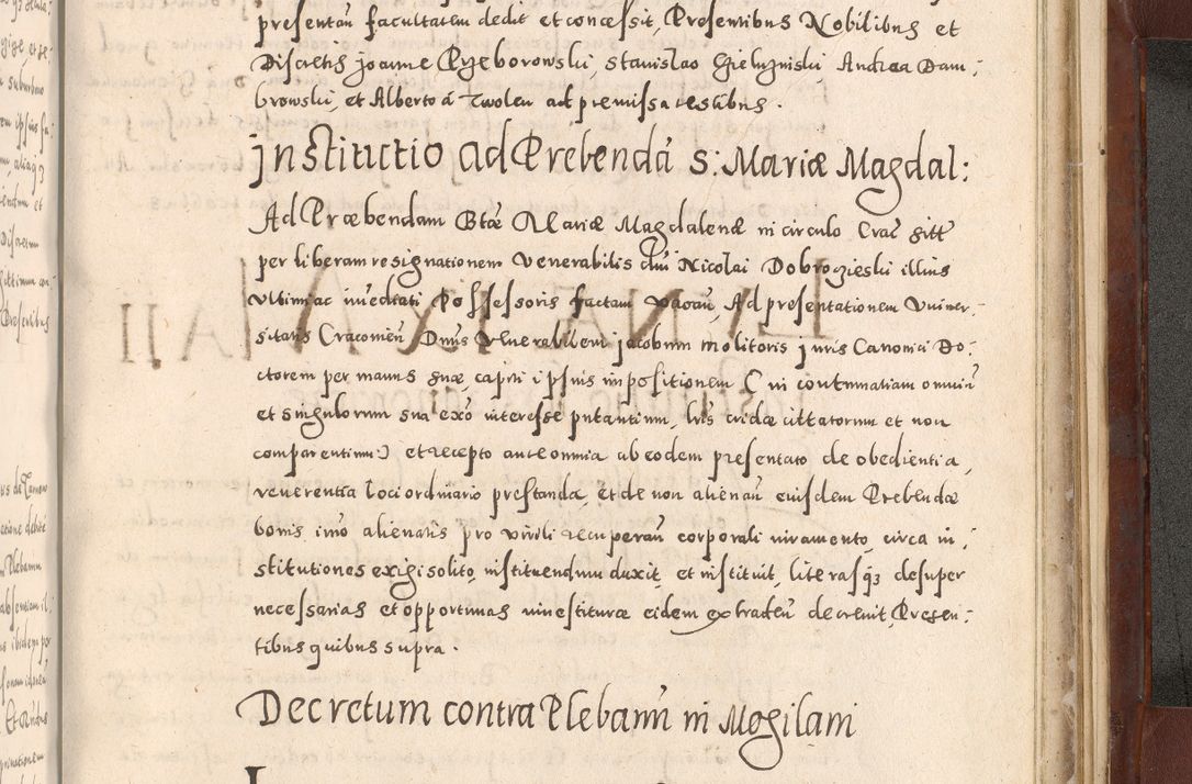 Zdjęcie nr 1075 dla obiektu archiwalnego: Acta actorum causarum sententiarum tam diffinitivarum quam interloquutoriarum decretorum obligationum quietationum, constitutionum procuratorum etc. etc. coram Reverendo Domino Stanislao Manieczki Sacratissimi Corporis Christi Cazimiriae Praeposito Viccario in Spiritualibus ac Officiali Generali Cracoviensi ad Annum Domini Millesimum Quingentesimum Octuagesimum Tercium indictione undecima pontificatus Sanctissimi in Christo Patris Domini Nostri Domini Gregorii Divina Providentia Papae Tredecimi Anno ipsius duodecima faeliciter inchoantur 