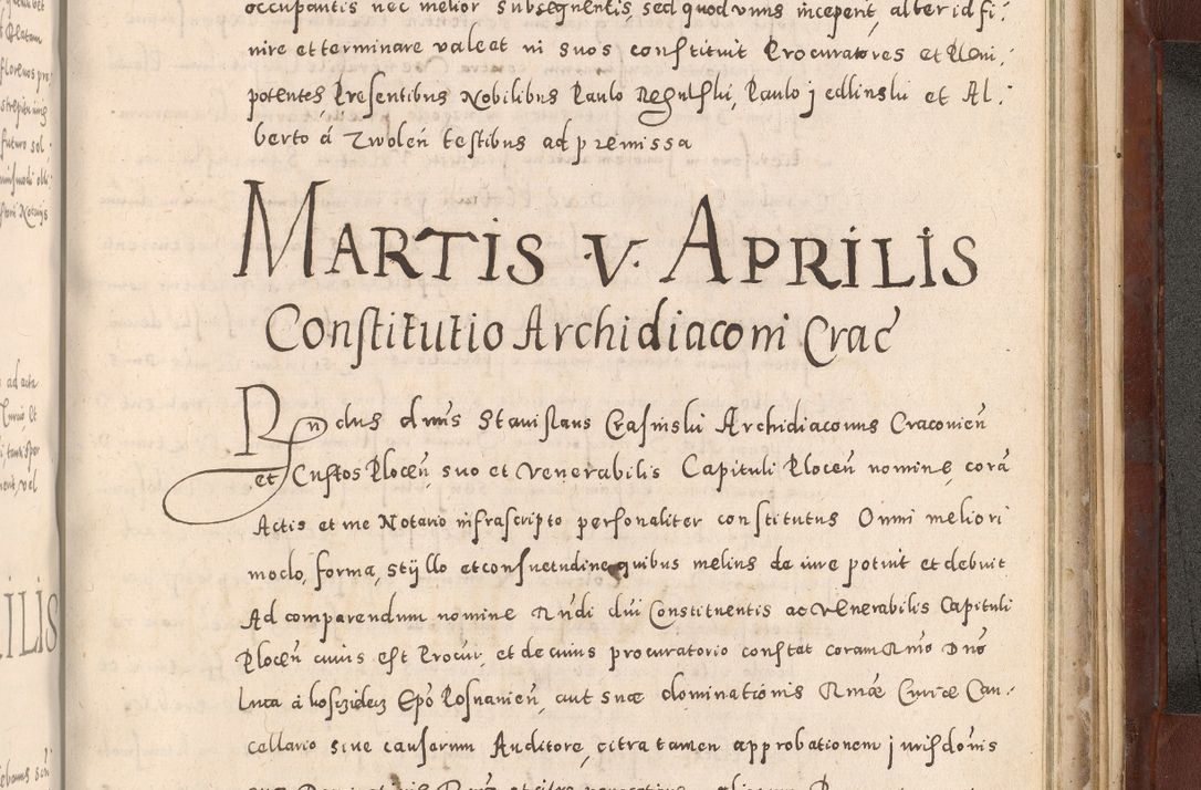 Zdjęcie nr 1061 dla obiektu archiwalnego: Acta actorum causarum sententiarum tam diffinitivarum quam interloquutoriarum decretorum obligationum quietationum, constitutionum procuratorum etc. etc. coram Reverendo Domino Stanislao Manieczki Sacratissimi Corporis Christi Cazimiriae Praeposito Viccario in Spiritualibus ac Officiali Generali Cracoviensi ad Annum Domini Millesimum Quingentesimum Octuagesimum Tercium indictione undecima pontificatus Sanctissimi in Christo Patris Domini Nostri Domini Gregorii Divina Providentia Papae Tredecimi Anno ipsius duodecima faeliciter inchoantur 