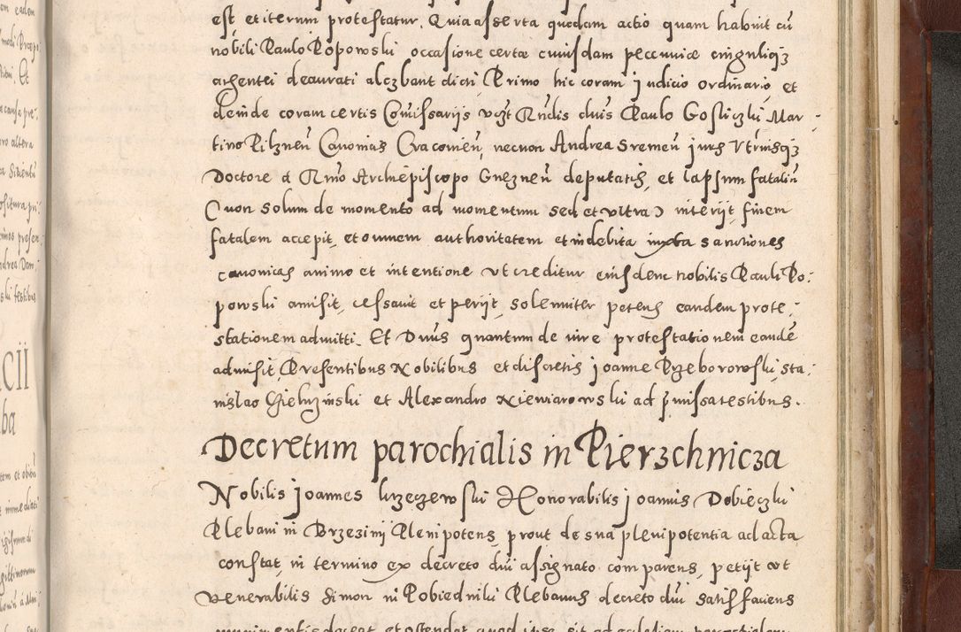 Zdjęcie nr 1053 dla obiektu archiwalnego: Acta actorum causarum sententiarum tam diffinitivarum quam interloquutoriarum decretorum obligationum quietationum, constitutionum procuratorum etc. etc. coram Reverendo Domino Stanislao Manieczki Sacratissimi Corporis Christi Cazimiriae Praeposito Viccario in Spiritualibus ac Officiali Generali Cracoviensi ad Annum Domini Millesimum Quingentesimum Octuagesimum Tercium indictione undecima pontificatus Sanctissimi in Christo Patris Domini Nostri Domini Gregorii Divina Providentia Papae Tredecimi Anno ipsius duodecima faeliciter inchoantur 