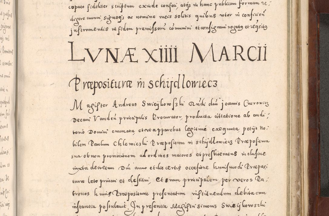Zdjęcie nr 1049 dla obiektu archiwalnego: Acta actorum causarum sententiarum tam diffinitivarum quam interloquutoriarum decretorum obligationum quietationum, constitutionum procuratorum etc. etc. coram Reverendo Domino Stanislao Manieczki Sacratissimi Corporis Christi Cazimiriae Praeposito Viccario in Spiritualibus ac Officiali Generali Cracoviensi ad Annum Domini Millesimum Quingentesimum Octuagesimum Tercium indictione undecima pontificatus Sanctissimi in Christo Patris Domini Nostri Domini Gregorii Divina Providentia Papae Tredecimi Anno ipsius duodecima faeliciter inchoantur 