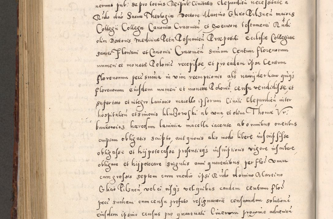 Zdjęcie nr 1028 dla obiektu archiwalnego: Acta actorum causarum sententiarum tam diffinitivarum quam interloquutoriarum decretorum obligationum quietationum, constitutionum procuratorum etc. etc. coram Reverendo Domino Stanislao Manieczki Sacratissimi Corporis Christi Cazimiriae Praeposito Viccario in Spiritualibus ac Officiali Generali Cracoviensi ad Annum Domini Millesimum Quingentesimum Octuagesimum Tercium indictione undecima pontificatus Sanctissimi in Christo Patris Domini Nostri Domini Gregorii Divina Providentia Papae Tredecimi Anno ipsius duodecima faeliciter inchoantur 