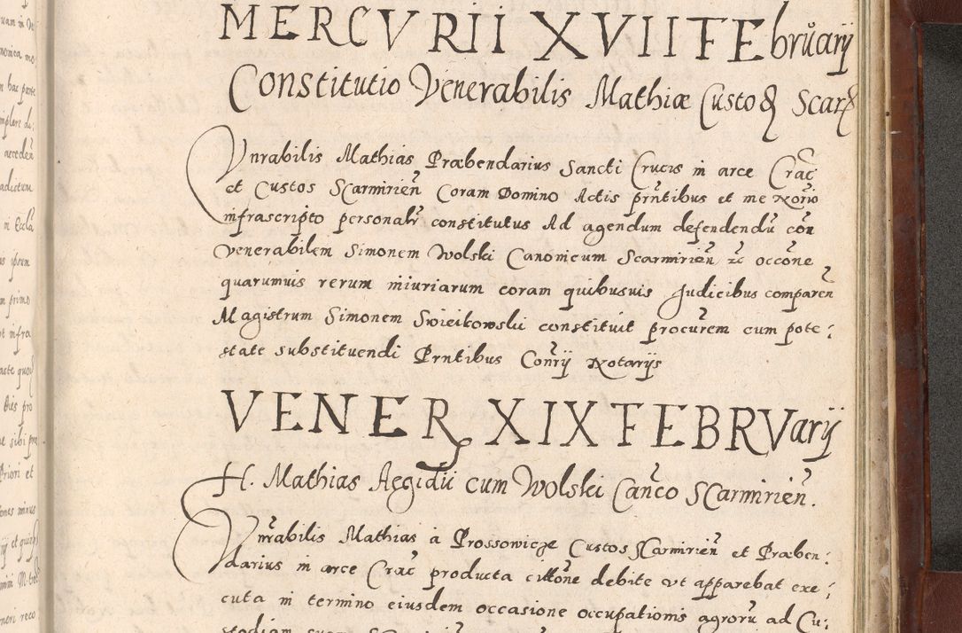 Zdjęcie nr 1025 dla obiektu archiwalnego: Acta actorum causarum sententiarum tam diffinitivarum quam interloquutoriarum decretorum obligationum quietationum, constitutionum procuratorum etc. etc. coram Reverendo Domino Stanislao Manieczki Sacratissimi Corporis Christi Cazimiriae Praeposito Viccario in Spiritualibus ac Officiali Generali Cracoviensi ad Annum Domini Millesimum Quingentesimum Octuagesimum Tercium indictione undecima pontificatus Sanctissimi in Christo Patris Domini Nostri Domini Gregorii Divina Providentia Papae Tredecimi Anno ipsius duodecima faeliciter inchoantur 