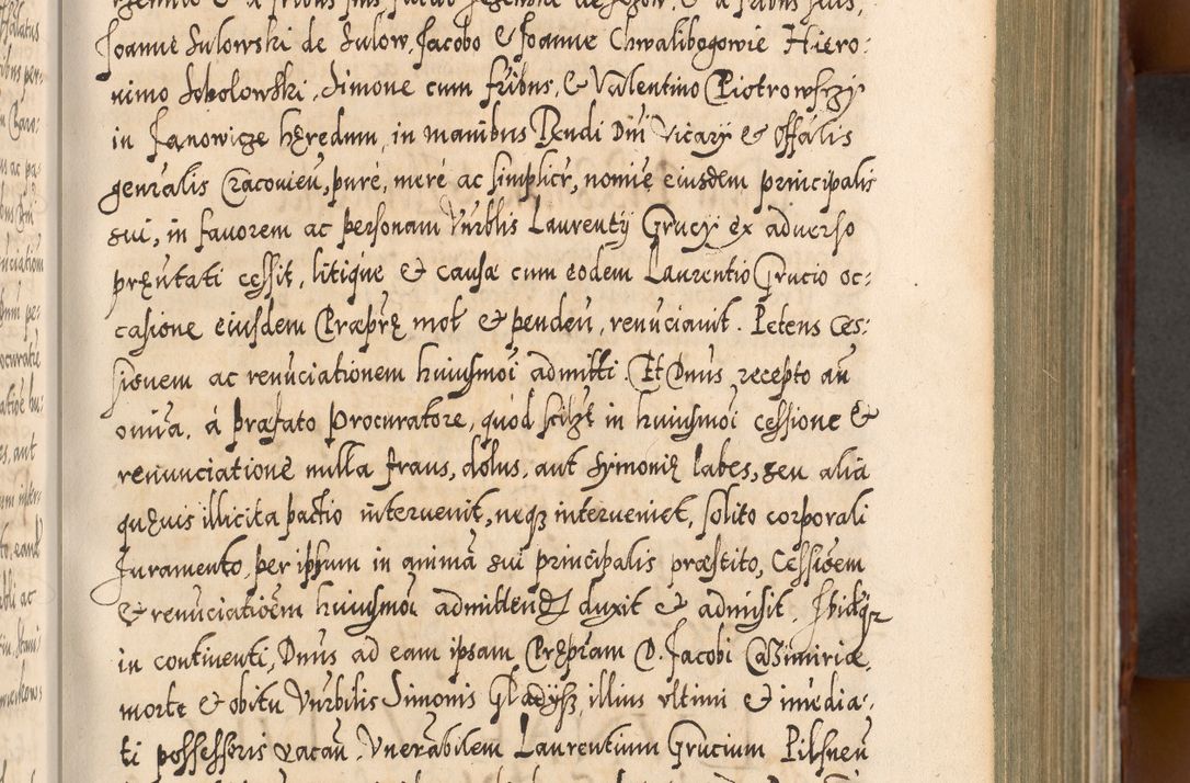 Zdjęcie nr 204 dla obiektu archiwalnego: Illistrissimo et revedissimo in Christo Patre Domino Domino Georgio Rzadziwił Miserone Divina Sacrostae R. E. Tituli S. Sixti Presbitero Cardinali Duce in Olyka et Niesswiesz ad Gubernacula Ecclessiae Cracoviensis cuius administratorialem a Sancta Sede Apostolica obtinverat feliciter sedente. Acta actorum, causarum, sententiarum tam deffinitivarum quam interloquutoriarum decretorum, obligationum, quietationum, recognitionum, constitutionum procuratorum etc. coram Reverendo Domino Stanislao Crassinskz de Crasne Archidiacono Cracoviensis, Scholastico Gnesnesis, Custode Plocensis etc. Vicario et Officiali Generali Cracoviensi in Ano Domini Millesimo Quingentesimo Nonagesimo Primo cuius indictio quarta pontificatus SS. Domini Nostri Gregorii XIIII Anno I psius prio feliciter incipiut