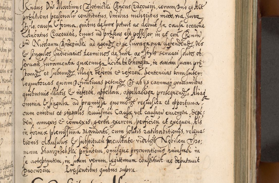 Zdjęcie nr 158 dla obiektu archiwalnego: Illistrissimo et revedissimo in Christo Patre Domino Domino Georgio Rzadziwił Miserone Divina Sacrostae R. E. Tituli S. Sixti Presbitero Cardinali Duce in Olyka et Niesswiesz ad Gubernacula Ecclessiae Cracoviensis cuius administratorialem a Sancta Sede Apostolica obtinverat feliciter sedente. Acta actorum, causarum, sententiarum tam deffinitivarum quam interloquutoriarum decretorum, obligationum, quietationum, recognitionum, constitutionum procuratorum etc. coram Reverendo Domino Stanislao Crassinskz de Crasne Archidiacono Cracoviensis, Scholastico Gnesnesis, Custode Plocensis etc. Vicario et Officiali Generali Cracoviensi in Ano Domini Millesimo Quingentesimo Nonagesimo Primo cuius indictio quarta pontificatus SS. Domini Nostri Gregorii XIIII Anno I psius prio feliciter incipiut