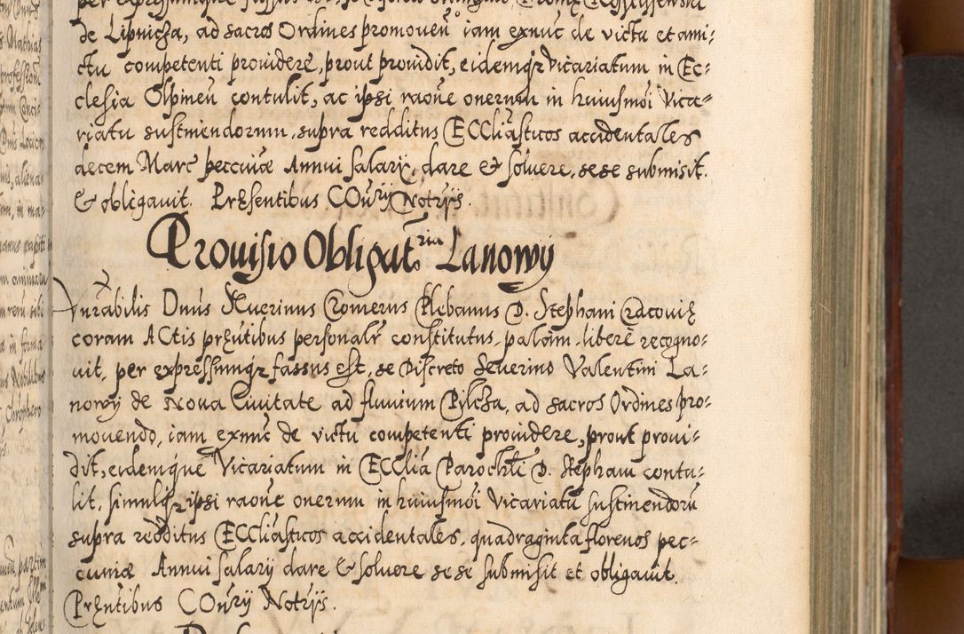 Zdjęcie nr 152 dla obiektu archiwalnego: Illistrissimo et revedissimo in Christo Patre Domino Domino Georgio Rzadziwił Miserone Divina Sacrostae R. E. Tituli S. Sixti Presbitero Cardinali Duce in Olyka et Niesswiesz ad Gubernacula Ecclessiae Cracoviensis cuius administratorialem a Sancta Sede Apostolica obtinverat feliciter sedente. Acta actorum, causarum, sententiarum tam deffinitivarum quam interloquutoriarum decretorum, obligationum, quietationum, recognitionum, constitutionum procuratorum etc. coram Reverendo Domino Stanislao Crassinskz de Crasne Archidiacono Cracoviensis, Scholastico Gnesnesis, Custode Plocensis etc. Vicario et Officiali Generali Cracoviensi in Ano Domini Millesimo Quingentesimo Nonagesimo Primo cuius indictio quarta pontificatus SS. Domini Nostri Gregorii XIIII Anno I psius prio feliciter incipiut