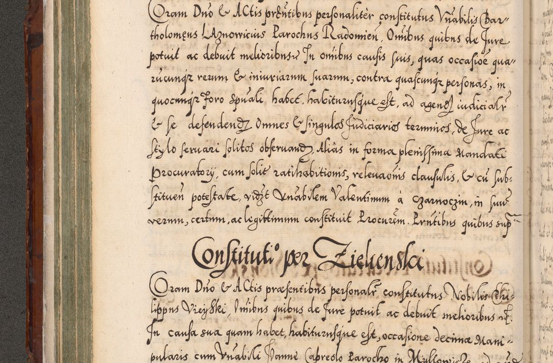 Zdjęcie nr 137 dla obiektu archiwalnego: Illistrissimo et revedissimo in Christo Patre Domino Domino Georgio Rzadziwił Miserone Divina Sacrostae R. E. Tituli S. Sixti Presbitero Cardinali Duce in Olyka et Niesswiesz ad Gubernacula Ecclessiae Cracoviensis cuius administratorialem a Sancta Sede Apostolica obtinverat feliciter sedente. Acta actorum, causarum, sententiarum tam deffinitivarum quam interloquutoriarum decretorum, obligationum, quietationum, recognitionum, constitutionum procuratorum etc. coram Reverendo Domino Stanislao Crassinskz de Crasne Archidiacono Cracoviensis, Scholastico Gnesnesis, Custode Plocensis etc. Vicario et Officiali Generali Cracoviensi in Ano Domini Millesimo Quingentesimo Nonagesimo Primo cuius indictio quarta pontificatus SS. Domini Nostri Gregorii XIIII Anno I psius prio feliciter incipiut