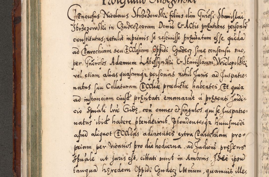 Zdjęcie nr 113 dla obiektu archiwalnego: Illistrissimo et revedissimo in Christo Patre Domino Domino Georgio Rzadziwił Miserone Divina Sacrostae R. E. Tituli S. Sixti Presbitero Cardinali Duce in Olyka et Niesswiesz ad Gubernacula Ecclessiae Cracoviensis cuius administratorialem a Sancta Sede Apostolica obtinverat feliciter sedente. Acta actorum, causarum, sententiarum tam deffinitivarum quam interloquutoriarum decretorum, obligationum, quietationum, recognitionum, constitutionum procuratorum etc. coram Reverendo Domino Stanislao Crassinskz de Crasne Archidiacono Cracoviensis, Scholastico Gnesnesis, Custode Plocensis etc. Vicario et Officiali Generali Cracoviensi in Ano Domini Millesimo Quingentesimo Nonagesimo Primo cuius indictio quarta pontificatus SS. Domini Nostri Gregorii XIIII Anno I psius prio feliciter incipiut