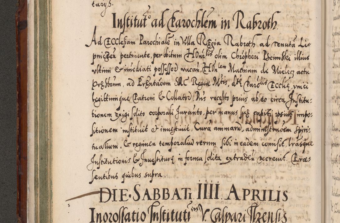 Zdjęcie nr 103 dla obiektu archiwalnego: Illistrissimo et revedissimo in Christo Patre Domino Domino Georgio Rzadziwił Miserone Divina Sacrostae R. E. Tituli S. Sixti Presbitero Cardinali Duce in Olyka et Niesswiesz ad Gubernacula Ecclessiae Cracoviensis cuius administratorialem a Sancta Sede Apostolica obtinverat feliciter sedente. Acta actorum, causarum, sententiarum tam deffinitivarum quam interloquutoriarum decretorum, obligationum, quietationum, recognitionum, constitutionum procuratorum etc. coram Reverendo Domino Stanislao Crassinskz de Crasne Archidiacono Cracoviensis, Scholastico Gnesnesis, Custode Plocensis etc. Vicario et Officiali Generali Cracoviensi in Ano Domini Millesimo Quingentesimo Nonagesimo Primo cuius indictio quarta pontificatus SS. Domini Nostri Gregorii XIIII Anno I psius prio feliciter incipiut
