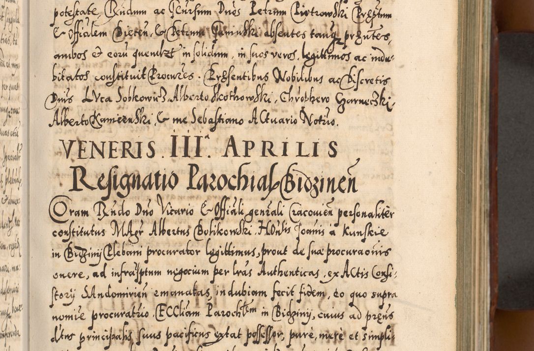 Zdjęcie nr 102 dla obiektu archiwalnego: Illistrissimo et revedissimo in Christo Patre Domino Domino Georgio Rzadziwił Miserone Divina Sacrostae R. E. Tituli S. Sixti Presbitero Cardinali Duce in Olyka et Niesswiesz ad Gubernacula Ecclessiae Cracoviensis cuius administratorialem a Sancta Sede Apostolica obtinverat feliciter sedente. Acta actorum, causarum, sententiarum tam deffinitivarum quam interloquutoriarum decretorum, obligationum, quietationum, recognitionum, constitutionum procuratorum etc. coram Reverendo Domino Stanislao Crassinskz de Crasne Archidiacono Cracoviensis, Scholastico Gnesnesis, Custode Plocensis etc. Vicario et Officiali Generali Cracoviensi in Ano Domini Millesimo Quingentesimo Nonagesimo Primo cuius indictio quarta pontificatus SS. Domini Nostri Gregorii XIIII Anno I psius prio feliciter incipiut