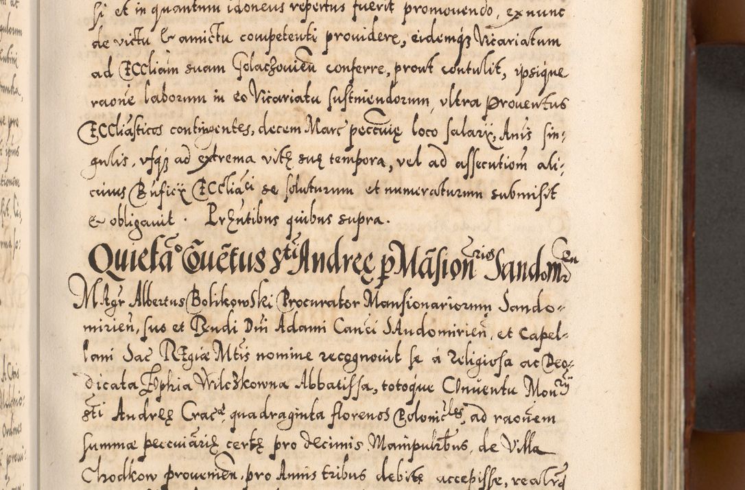 Zdjęcie nr 90 dla obiektu archiwalnego: Illistrissimo et revedissimo in Christo Patre Domino Domino Georgio Rzadziwił Miserone Divina Sacrostae R. E. Tituli S. Sixti Presbitero Cardinali Duce in Olyka et Niesswiesz ad Gubernacula Ecclessiae Cracoviensis cuius administratorialem a Sancta Sede Apostolica obtinverat feliciter sedente. Acta actorum, causarum, sententiarum tam deffinitivarum quam interloquutoriarum decretorum, obligationum, quietationum, recognitionum, constitutionum procuratorum etc. coram Reverendo Domino Stanislao Crassinskz de Crasne Archidiacono Cracoviensis, Scholastico Gnesnesis, Custode Plocensis etc. Vicario et Officiali Generali Cracoviensi in Ano Domini Millesimo Quingentesimo Nonagesimo Primo cuius indictio quarta pontificatus SS. Domini Nostri Gregorii XIIII Anno I psius prio feliciter incipiut