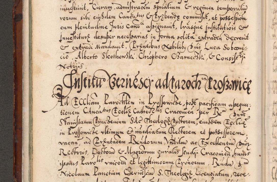 Zdjęcie nr 47 dla obiektu archiwalnego: Illistrissimo et revedissimo in Christo Patre Domino Domino Georgio Rzadziwił Miserone Divina Sacrostae R. E. Tituli S. Sixti Presbitero Cardinali Duce in Olyka et Niesswiesz ad Gubernacula Ecclessiae Cracoviensis cuius administratorialem a Sancta Sede Apostolica obtinverat feliciter sedente. Acta actorum, causarum, sententiarum tam deffinitivarum quam interloquutoriarum decretorum, obligationum, quietationum, recognitionum, constitutionum procuratorum etc. coram Reverendo Domino Stanislao Crassinskz de Crasne Archidiacono Cracoviensis, Scholastico Gnesnesis, Custode Plocensis etc. Vicario et Officiali Generali Cracoviensi in Ano Domini Millesimo Quingentesimo Nonagesimo Primo cuius indictio quarta pontificatus SS. Domini Nostri Gregorii XIIII Anno I psius prio feliciter incipiut
