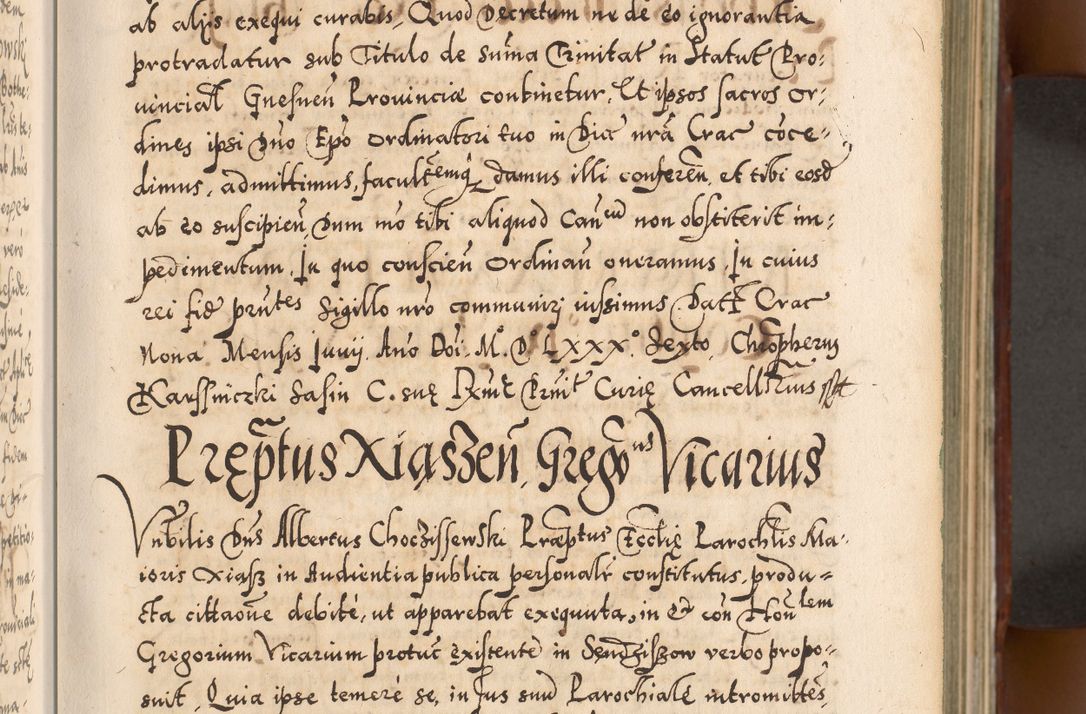 Zdjęcie nr 42 dla obiektu archiwalnego: Illistrissimo et revedissimo in Christo Patre Domino Domino Georgio Rzadziwił Miserone Divina Sacrostae R. E. Tituli S. Sixti Presbitero Cardinali Duce in Olyka et Niesswiesz ad Gubernacula Ecclessiae Cracoviensis cuius administratorialem a Sancta Sede Apostolica obtinverat feliciter sedente. Acta actorum, causarum, sententiarum tam deffinitivarum quam interloquutoriarum decretorum, obligationum, quietationum, recognitionum, constitutionum procuratorum etc. coram Reverendo Domino Stanislao Crassinskz de Crasne Archidiacono Cracoviensis, Scholastico Gnesnesis, Custode Plocensis etc. Vicario et Officiali Generali Cracoviensi in Ano Domini Millesimo Quingentesimo Nonagesimo Primo cuius indictio quarta pontificatus SS. Domini Nostri Gregorii XIIII Anno I psius prio feliciter incipiut