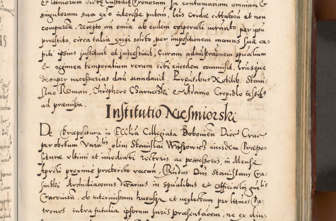 Zdjęcie nr 12 dla obiektu archiwalnego: Illistrissimo et revedissimo in Christo Patre Domino Domino Georgio Rzadziwił Miserone Divina Sacrostae R. E. Tituli S. Sixti Presbitero Cardinali Duce in Olyka et Niesswiesz ad Gubernacula Ecclessiae Cracoviensis cuius administratorialem a Sancta Sede Apostolica obtinverat feliciter sedente. Acta actorum, causarum, sententiarum tam deffinitivarum quam interloquutoriarum decretorum, obligationum, quietationum, recognitionum, constitutionum procuratorum etc. coram Reverendo Domino Stanislao Crassinskz de Crasne Archidiacono Cracoviensis, Scholastico Gnesnesis, Custode Plocensis etc. Vicario et Officiali Generali Cracoviensi in Ano Domini Millesimo Quingentesimo Nonagesimo Primo cuius indictio quarta pontificatus SS. Domini Nostri Gregorii XIIII Anno I psius prio feliciter incipiut