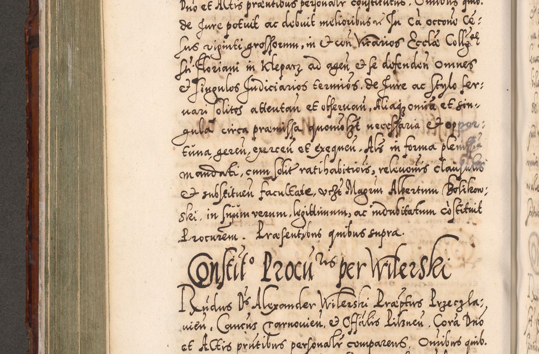 Zdjęcie nr 403 dla obiektu archiwalnego: Illistrissimo et revedissimo in Christo Patre Domino Domino Georgio Rzadziwił Miserone Divina Sacrostae R. E. Tituli S. Sixti Presbitero Cardinali Duce in Olyka et Niesswiesz ad Gubernacula Ecclessiae Cracoviensis cuius administratorialem a Sancta Sede Apostolica obtinverat feliciter sedente. Acta actorum, causarum, sententiarum tam deffinitivarum quam interloquutoriarum decretorum, obligationum, quietationum, recognitionum, constitutionum procuratorum etc. coram Reverendo Domino Stanislao Crassinskz de Crasne Archidiacono Cracoviensis, Scholastico Gnesnesis, Custode Plocensis etc. Vicario et Officiali Generali Cracoviensi in Ano Domini Millesimo Quingentesimo Nonagesimo Primo cuius indictio quarta pontificatus SS. Domini Nostri Gregorii XIIII Anno I psius prio feliciter incipiut