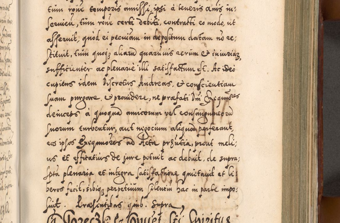 Zdjęcie nr 398 dla obiektu archiwalnego: Illistrissimo et revedissimo in Christo Patre Domino Domino Georgio Rzadziwił Miserone Divina Sacrostae R. E. Tituli S. Sixti Presbitero Cardinali Duce in Olyka et Niesswiesz ad Gubernacula Ecclessiae Cracoviensis cuius administratorialem a Sancta Sede Apostolica obtinverat feliciter sedente. Acta actorum, causarum, sententiarum tam deffinitivarum quam interloquutoriarum decretorum, obligationum, quietationum, recognitionum, constitutionum procuratorum etc. coram Reverendo Domino Stanislao Crassinskz de Crasne Archidiacono Cracoviensis, Scholastico Gnesnesis, Custode Plocensis etc. Vicario et Officiali Generali Cracoviensi in Ano Domini Millesimo Quingentesimo Nonagesimo Primo cuius indictio quarta pontificatus SS. Domini Nostri Gregorii XIIII Anno I psius prio feliciter incipiut