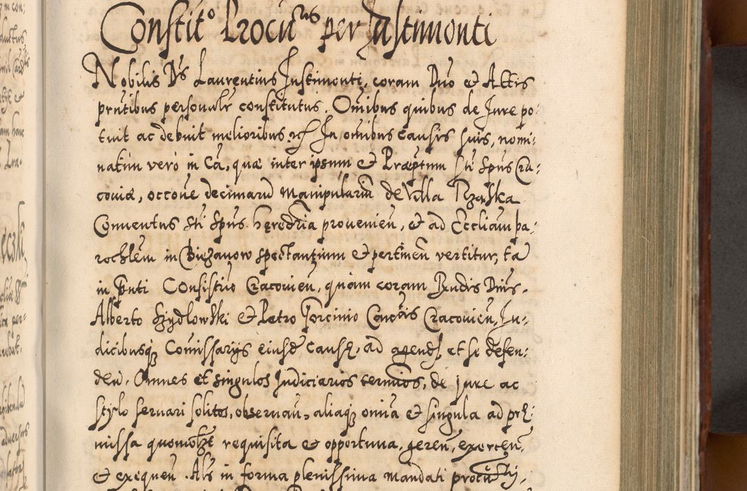 Zdjęcie nr 394 dla obiektu archiwalnego: Illistrissimo et revedissimo in Christo Patre Domino Domino Georgio Rzadziwił Miserone Divina Sacrostae R. E. Tituli S. Sixti Presbitero Cardinali Duce in Olyka et Niesswiesz ad Gubernacula Ecclessiae Cracoviensis cuius administratorialem a Sancta Sede Apostolica obtinverat feliciter sedente. Acta actorum, causarum, sententiarum tam deffinitivarum quam interloquutoriarum decretorum, obligationum, quietationum, recognitionum, constitutionum procuratorum etc. coram Reverendo Domino Stanislao Crassinskz de Crasne Archidiacono Cracoviensis, Scholastico Gnesnesis, Custode Plocensis etc. Vicario et Officiali Generali Cracoviensi in Ano Domini Millesimo Quingentesimo Nonagesimo Primo cuius indictio quarta pontificatus SS. Domini Nostri Gregorii XIIII Anno I psius prio feliciter incipiut