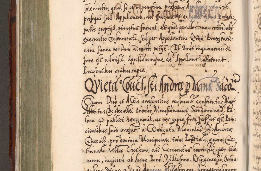 Zdjęcie nr 381 dla obiektu archiwalnego: Illistrissimo et revedissimo in Christo Patre Domino Domino Georgio Rzadziwił Miserone Divina Sacrostae R. E. Tituli S. Sixti Presbitero Cardinali Duce in Olyka et Niesswiesz ad Gubernacula Ecclessiae Cracoviensis cuius administratorialem a Sancta Sede Apostolica obtinverat feliciter sedente. Acta actorum, causarum, sententiarum tam deffinitivarum quam interloquutoriarum decretorum, obligationum, quietationum, recognitionum, constitutionum procuratorum etc. coram Reverendo Domino Stanislao Crassinskz de Crasne Archidiacono Cracoviensis, Scholastico Gnesnesis, Custode Plocensis etc. Vicario et Officiali Generali Cracoviensi in Ano Domini Millesimo Quingentesimo Nonagesimo Primo cuius indictio quarta pontificatus SS. Domini Nostri Gregorii XIIII Anno I psius prio feliciter incipiut