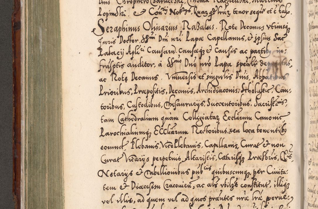 Zdjęcie nr 369 dla obiektu archiwalnego: Illistrissimo et revedissimo in Christo Patre Domino Domino Georgio Rzadziwił Miserone Divina Sacrostae R. E. Tituli S. Sixti Presbitero Cardinali Duce in Olyka et Niesswiesz ad Gubernacula Ecclessiae Cracoviensis cuius administratorialem a Sancta Sede Apostolica obtinverat feliciter sedente. Acta actorum, causarum, sententiarum tam deffinitivarum quam interloquutoriarum decretorum, obligationum, quietationum, recognitionum, constitutionum procuratorum etc. coram Reverendo Domino Stanislao Crassinskz de Crasne Archidiacono Cracoviensis, Scholastico Gnesnesis, Custode Plocensis etc. Vicario et Officiali Generali Cracoviensi in Ano Domini Millesimo Quingentesimo Nonagesimo Primo cuius indictio quarta pontificatus SS. Domini Nostri Gregorii XIIII Anno I psius prio feliciter incipiut