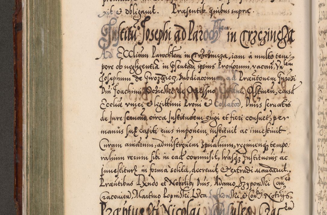 Zdjęcie nr 359 dla obiektu archiwalnego: Illistrissimo et revedissimo in Christo Patre Domino Domino Georgio Rzadziwił Miserone Divina Sacrostae R. E. Tituli S. Sixti Presbitero Cardinali Duce in Olyka et Niesswiesz ad Gubernacula Ecclessiae Cracoviensis cuius administratorialem a Sancta Sede Apostolica obtinverat feliciter sedente. Acta actorum, causarum, sententiarum tam deffinitivarum quam interloquutoriarum decretorum, obligationum, quietationum, recognitionum, constitutionum procuratorum etc. coram Reverendo Domino Stanislao Crassinskz de Crasne Archidiacono Cracoviensis, Scholastico Gnesnesis, Custode Plocensis etc. Vicario et Officiali Generali Cracoviensi in Ano Domini Millesimo Quingentesimo Nonagesimo Primo cuius indictio quarta pontificatus SS. Domini Nostri Gregorii XIIII Anno I psius prio feliciter incipiut