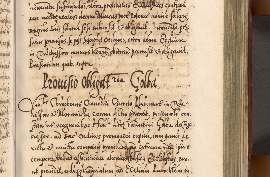 Zdjęcie nr 356 dla obiektu archiwalnego: Illistrissimo et revedissimo in Christo Patre Domino Domino Georgio Rzadziwił Miserone Divina Sacrostae R. E. Tituli S. Sixti Presbitero Cardinali Duce in Olyka et Niesswiesz ad Gubernacula Ecclessiae Cracoviensis cuius administratorialem a Sancta Sede Apostolica obtinverat feliciter sedente. Acta actorum, causarum, sententiarum tam deffinitivarum quam interloquutoriarum decretorum, obligationum, quietationum, recognitionum, constitutionum procuratorum etc. coram Reverendo Domino Stanislao Crassinskz de Crasne Archidiacono Cracoviensis, Scholastico Gnesnesis, Custode Plocensis etc. Vicario et Officiali Generali Cracoviensi in Ano Domini Millesimo Quingentesimo Nonagesimo Primo cuius indictio quarta pontificatus SS. Domini Nostri Gregorii XIIII Anno I psius prio feliciter incipiut