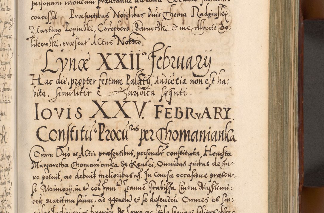 Zdjęcie nr 328 dla obiektu archiwalnego: Illistrissimo et revedissimo in Christo Patre Domino Domino Georgio Rzadziwił Miserone Divina Sacrostae R. E. Tituli S. Sixti Presbitero Cardinali Duce in Olyka et Niesswiesz ad Gubernacula Ecclessiae Cracoviensis cuius administratorialem a Sancta Sede Apostolica obtinverat feliciter sedente. Acta actorum, causarum, sententiarum tam deffinitivarum quam interloquutoriarum decretorum, obligationum, quietationum, recognitionum, constitutionum procuratorum etc. coram Reverendo Domino Stanislao Crassinskz de Crasne Archidiacono Cracoviensis, Scholastico Gnesnesis, Custode Plocensis etc. Vicario et Officiali Generali Cracoviensi in Ano Domini Millesimo Quingentesimo Nonagesimo Primo cuius indictio quarta pontificatus SS. Domini Nostri Gregorii XIIII Anno I psius prio feliciter incipiut